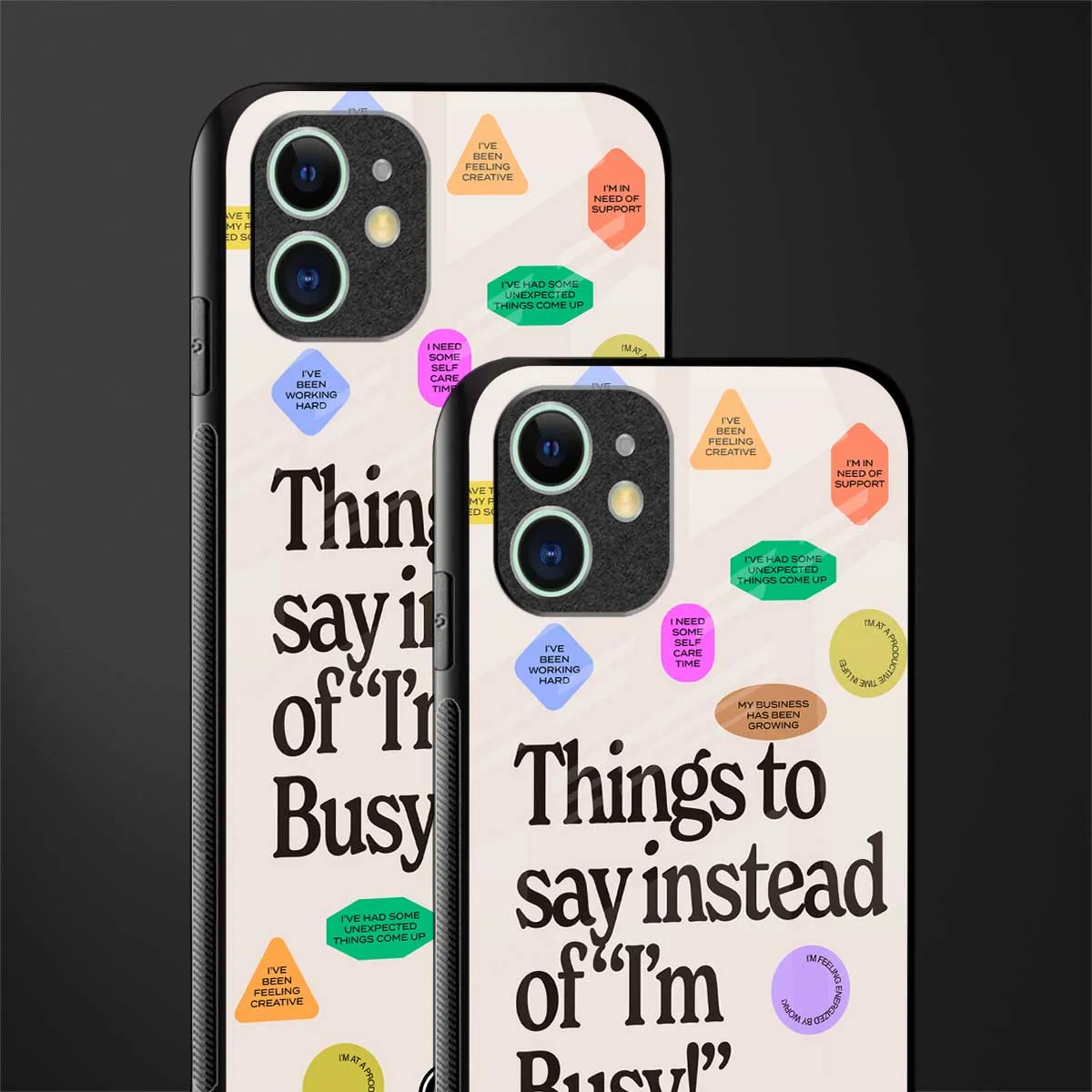 10 Things To Say Phone Case for iPhone 11 | Glass Case