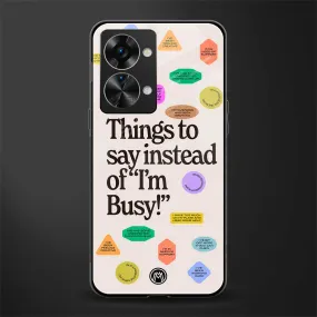 10 Things To Say Phone Case for OnePlus Nord 2T 5G | Glass Case