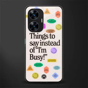 10 Things To Say Phone Case for Realme C55 | Glass Case